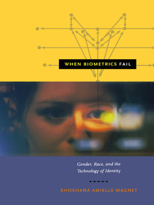 cover image of When Biometrics Fail